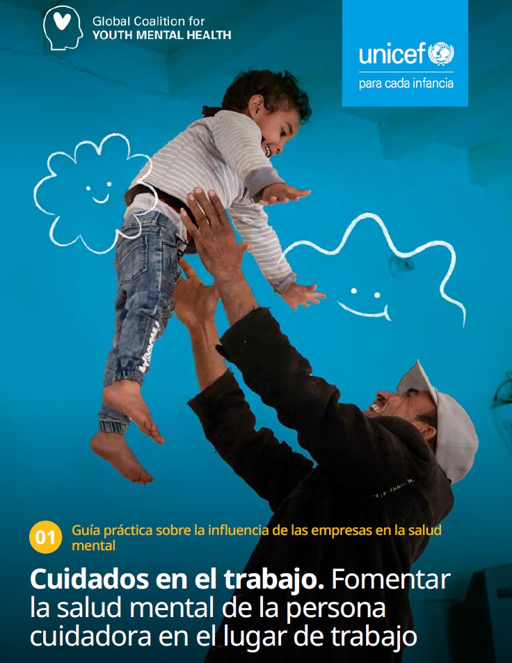 Guía práctica sobre los cuidados de la salud mental en el lugar de trabajo.