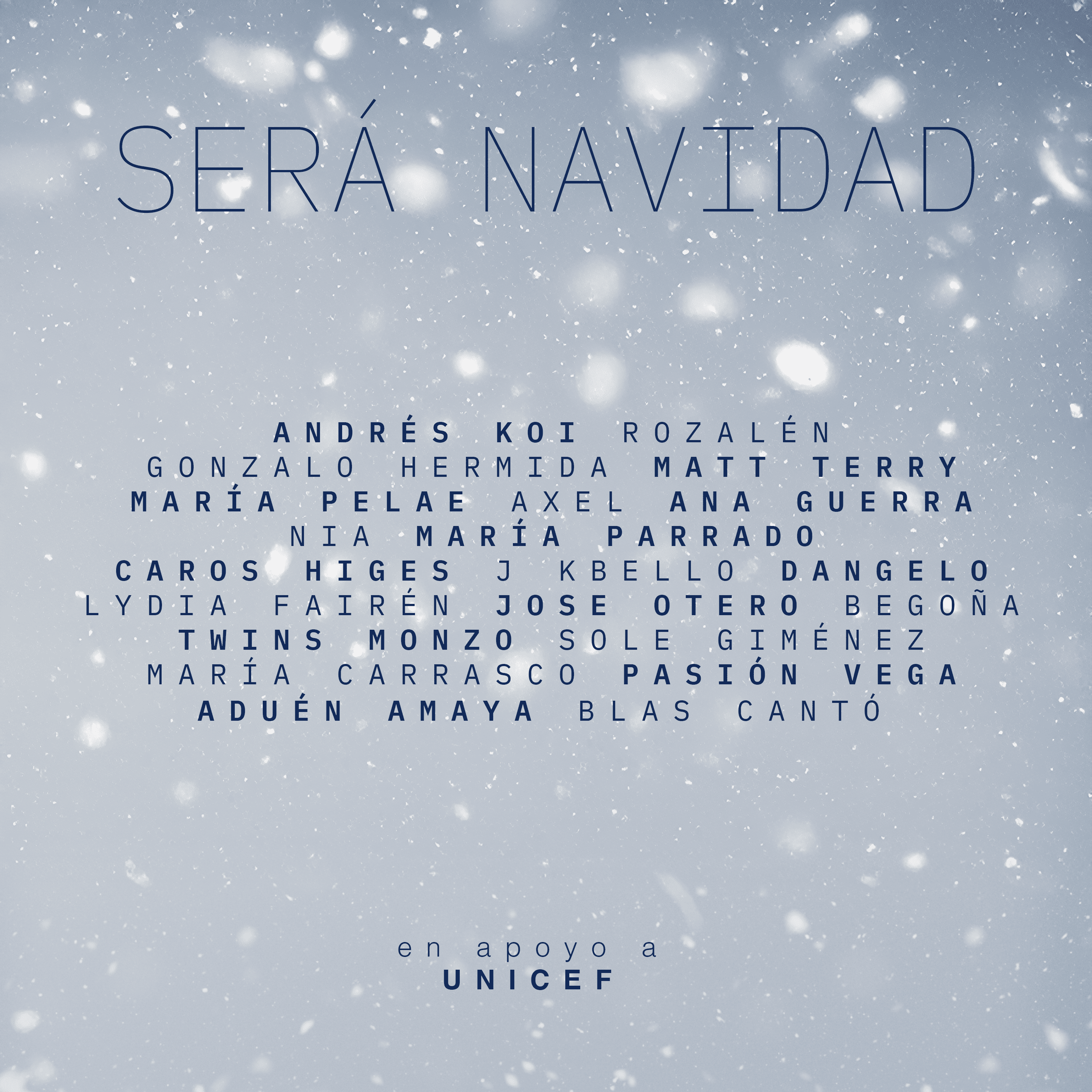 portada de la canción 'será navidad' con los créditos de todos los y las artistas que participan en apoyo a UNICEF