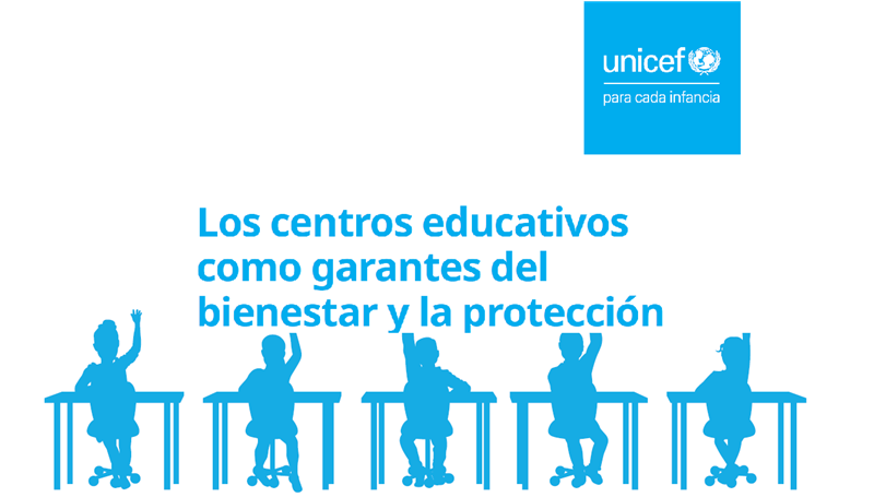 Los centros educativos como garantes del bienestar y la protección