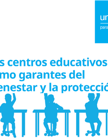 Los centros educativos como garantes del bienestar y la protección