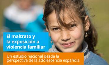 El maltrato y la exposición a violencia familiar