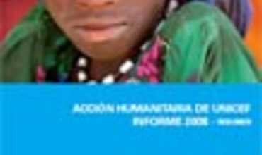 Informe de Acción Humanitaria de UNICEF 2008
