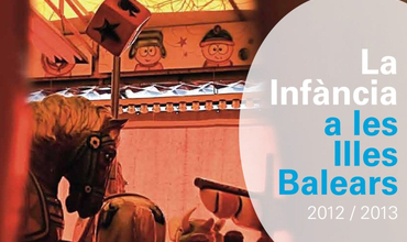 La Infancia en las Islas Baleares 2012-2013 (en catalán)