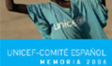 Memoria UNICEF-Comité Español 2006