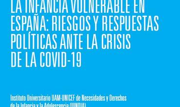 Cuadernos para el debate. La infancia vulnerable en España: riesgos y respuestas ante la COVID-19