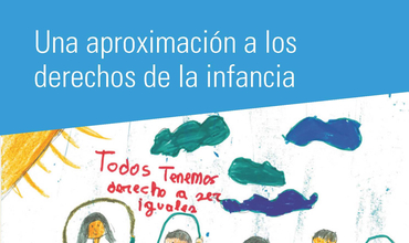 La infancia en Castilla y León: una aproximación a los derechos de la infancia