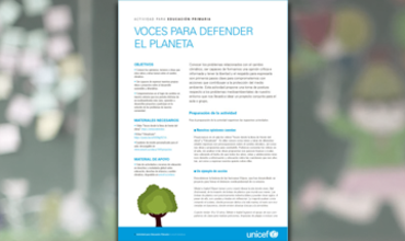 Voces para defender el planeta - Actividad para Educación Primaria sobre el cambio climático