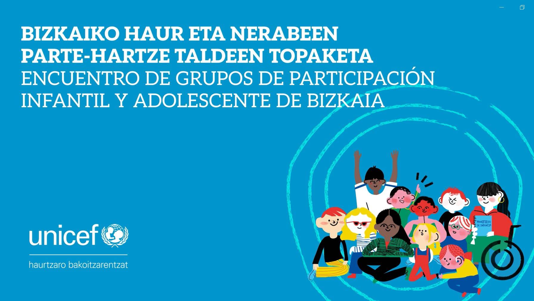 Vídeo sobre el primer encuentro de Grupos y Consejos de Participación de Bizkaia celebrado en el Palacio Euskalduna con UNICEF Comité País Vasco y la Diputación Foral de Bizkaia Primer encuentro de Grupos y Consejos de Participación de Bizkaia