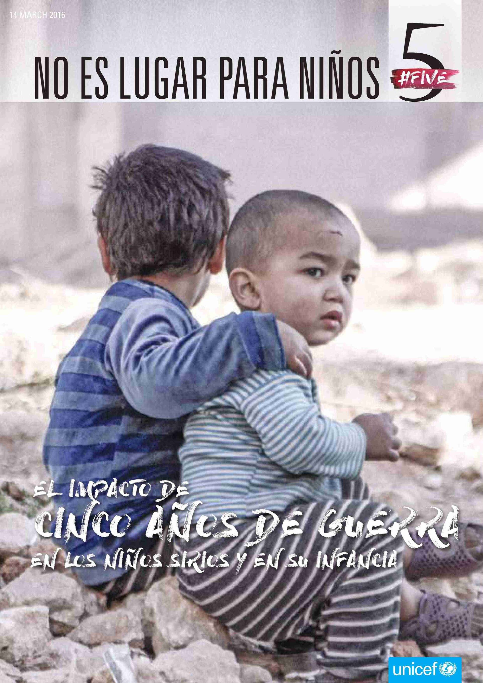 Portada No es lugar para niños No es lugar para niños: El impacto de cinco años de guerra en los niños sirios y en su infancia