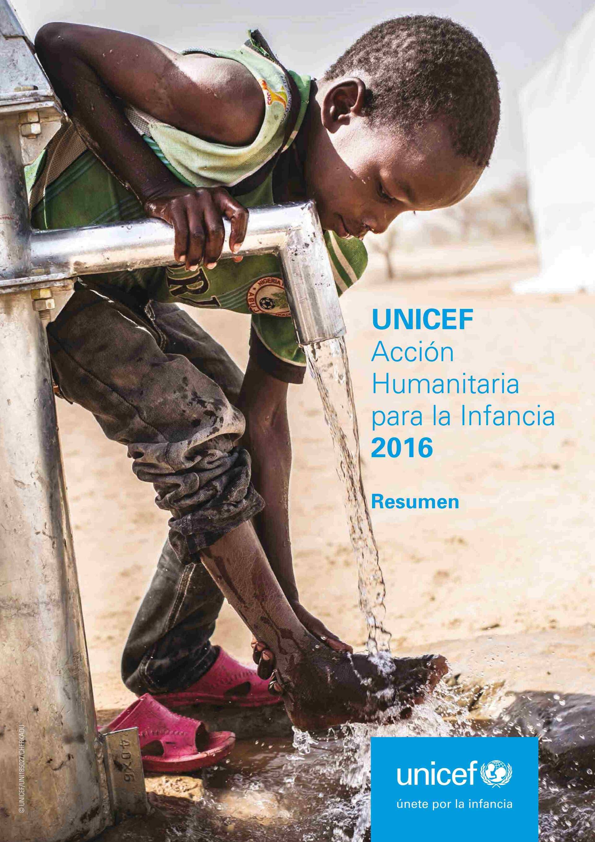 Acción Humanitaria para la Infancia 2016. Resumen Acción Humanitaria para la Infancia 2016. Resumen