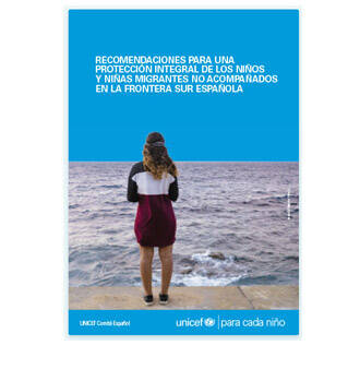 Recomendaciones sobre los derechos de los niños y niñas migrantes no acompañados en la frontera sur española Portada del informe sobre los derechos de los niños y niñas migrantes no acompañados en la frontera sur española